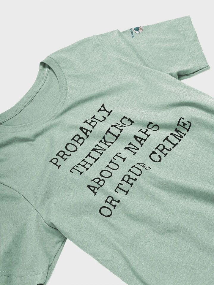Probably Thinking About Naps T-Shirt product image (2)