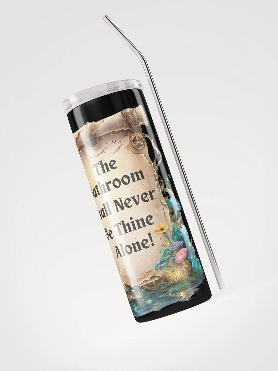 The Bathroom Shall Never Be Thine Alone – Funny Mom Tumbler, Fairytale Parenting Humor, Relatable Mom Life Gift product image (3)