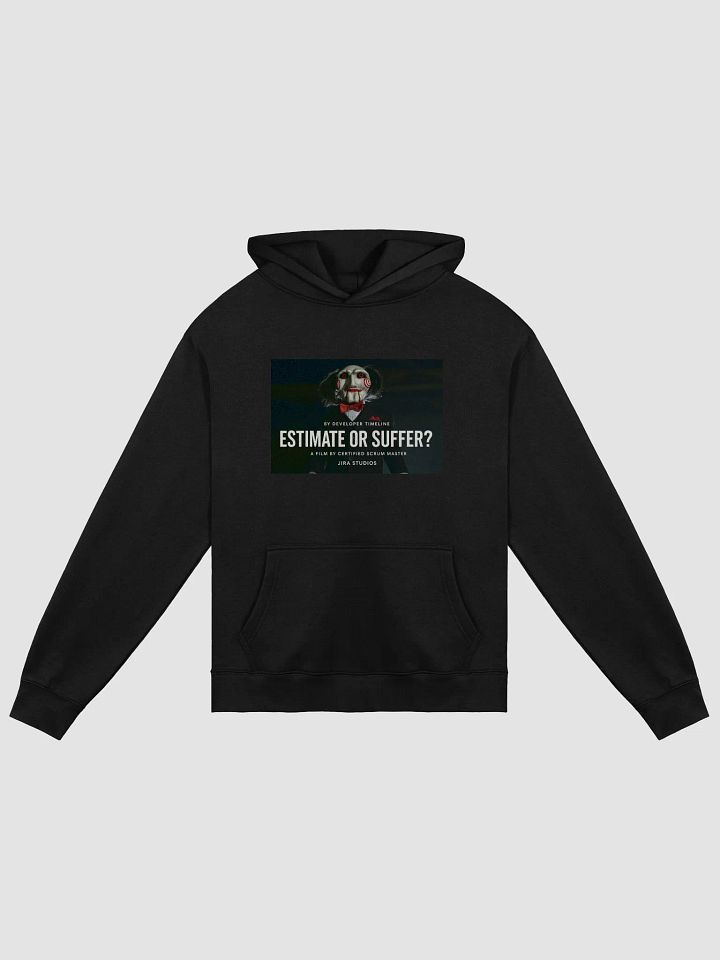 Estimate or Suffer - Hoodie product image (1)