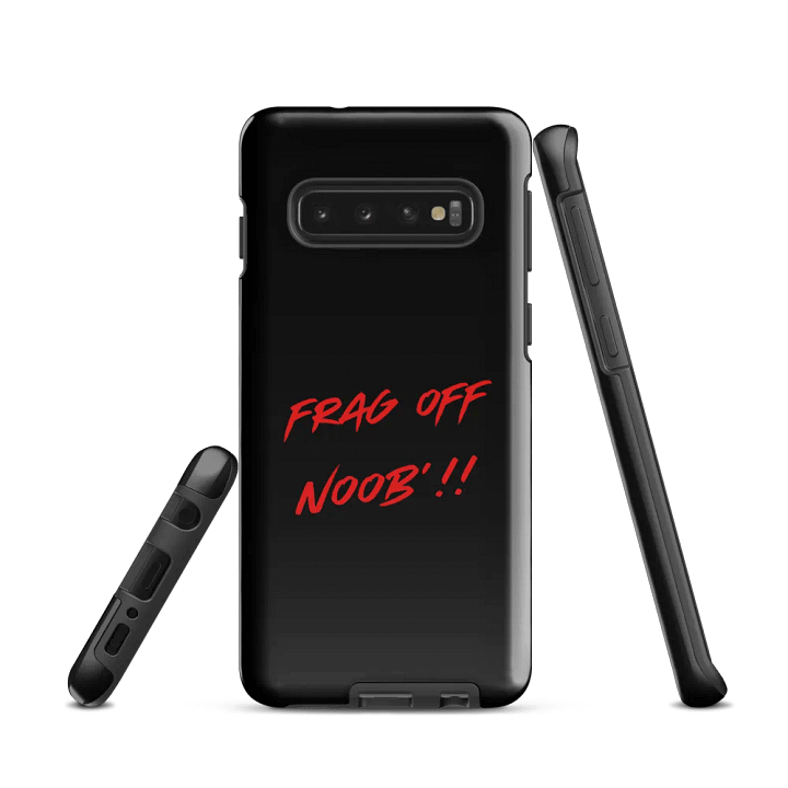 Frag Off Noob Samsung® Tough Case product image (2)