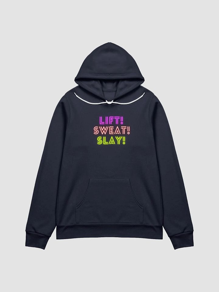 LIFT! SWEAT! SLAY! HOODIE product image (9)