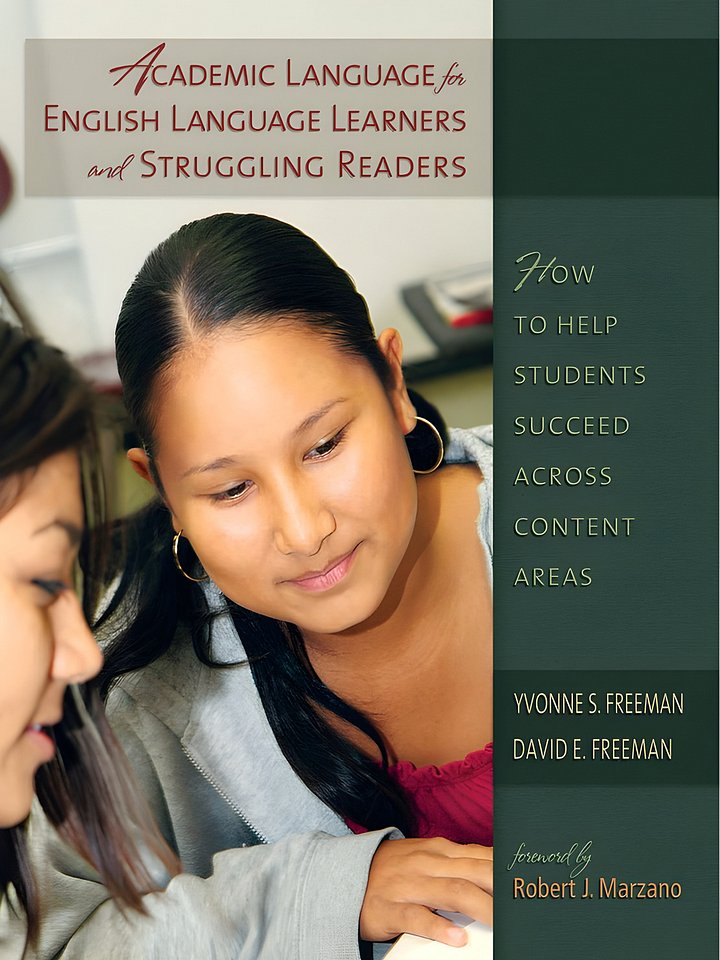 Academic Language for English Language Learners and Struggling Readers: How to Help Students Succeed Across Content Areas product image (1)
