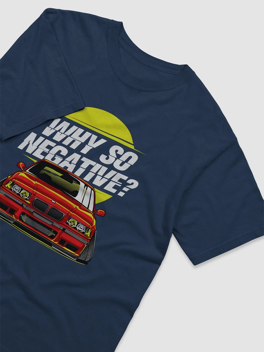 Negative E36 Premium Tee product image (53)