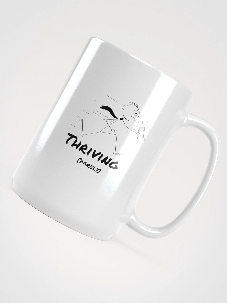 "Thriving (Barely)" Mood Mug product image (4)