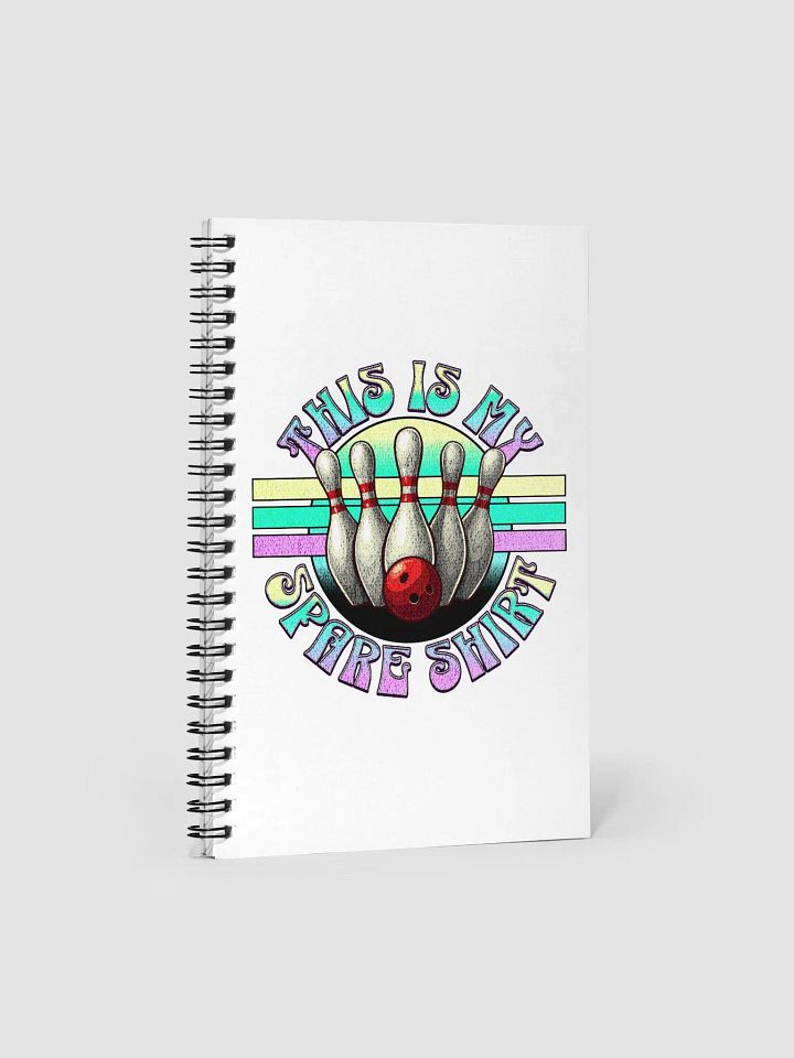 This Is My Spare Shirt Bowling Strike Spiral Notebook product image (2)