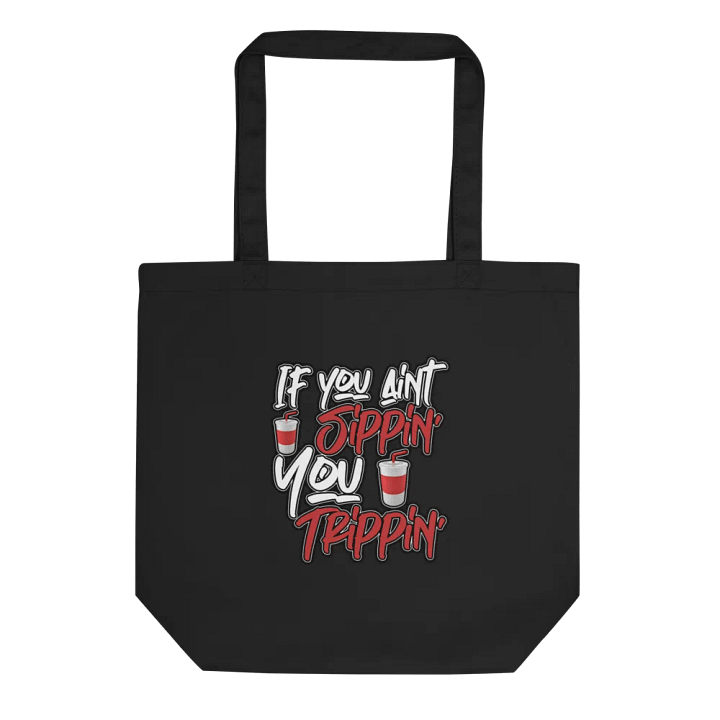 Sippin' & Trippin' Eco Tote Bag product image (1)