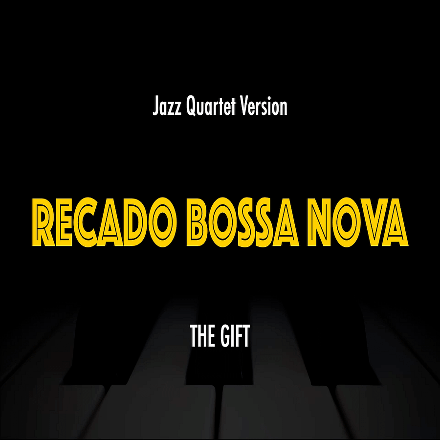 Recado Bossa Nova (The Gift) | Jazz Standard Practice Play-Along product image (1)