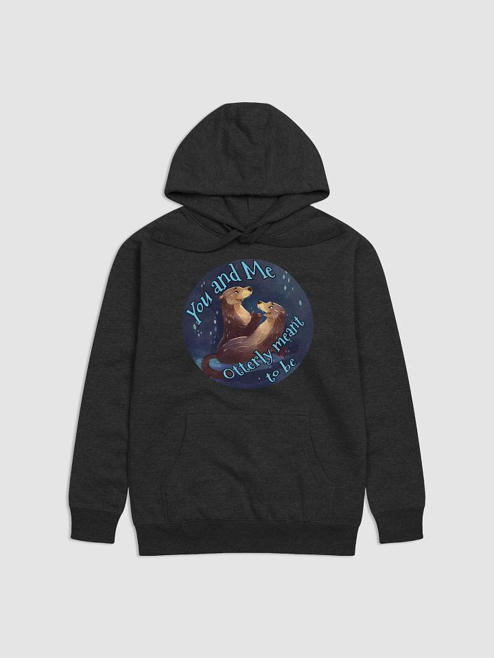 Otterly Meant to Be Unisex Hoodie product image (1)