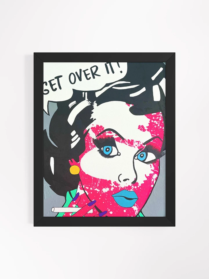 Get Over It (Framed Poster) by Mira product image (2)