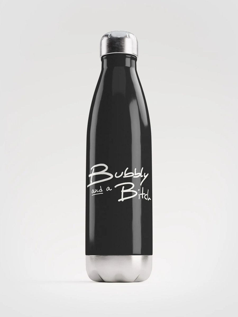 Bubbly and a B*tch (white design) stainless steel water bottle product image (1)
