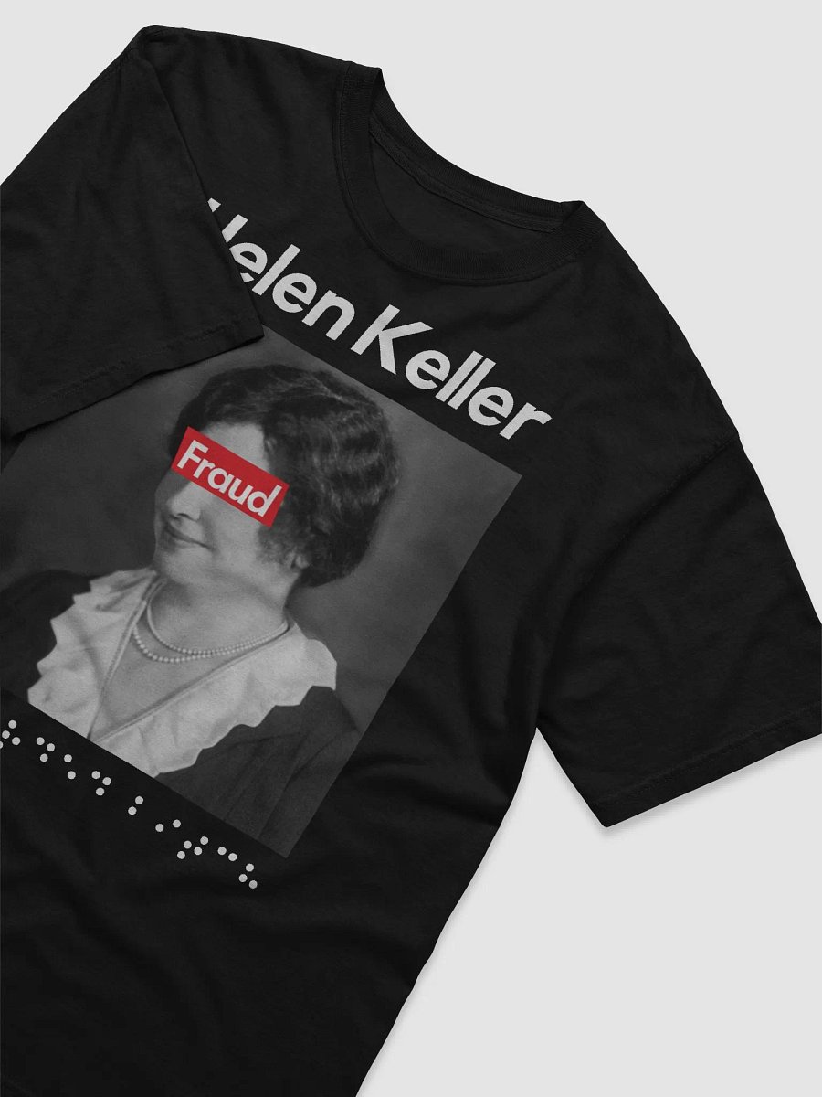 Fraud: A Helen Keller Shirt product image (3)