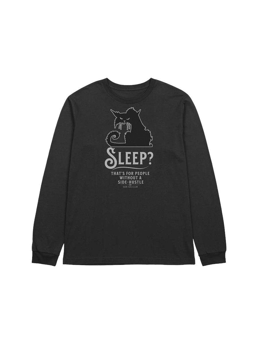 Sleepless Grind: Hustler Cat Long Sleeve Tee product image (4)