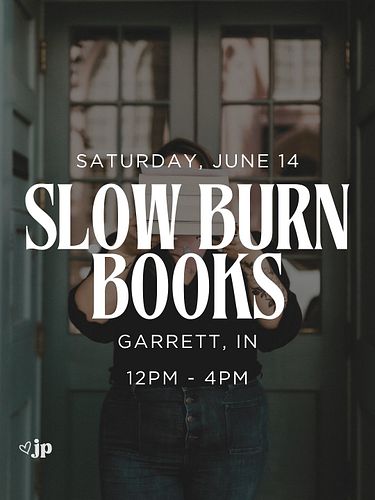 Come pick up a book and chat with me at @slowburn_booksindiana just outside the Fort Wayne area this Saturday from 12pm-4pm! ...