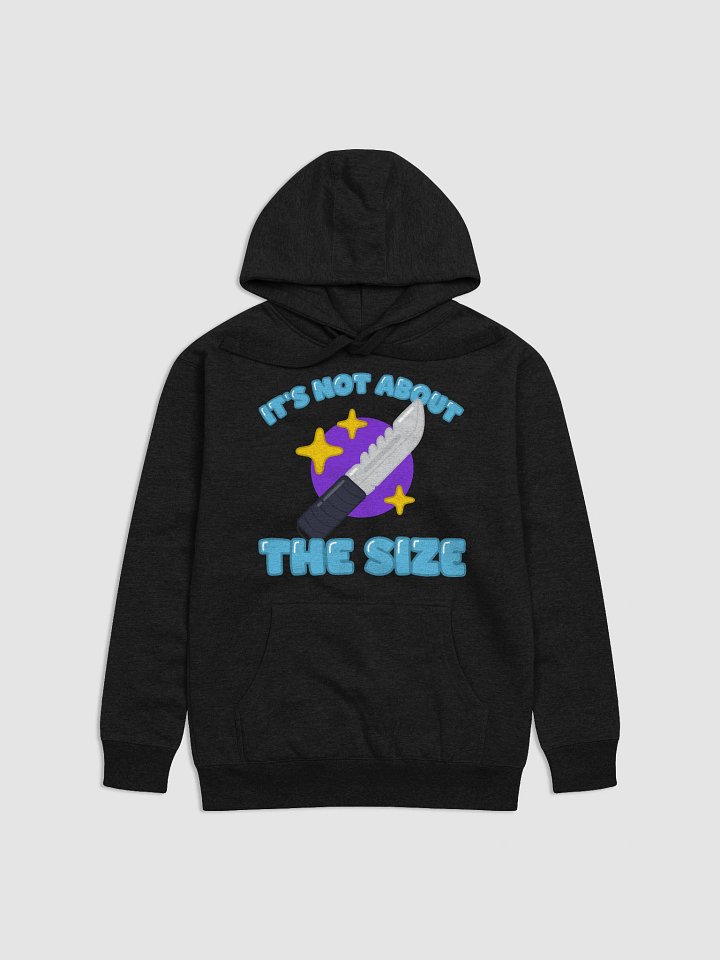 It's Not About the Size Hoodie product image (1)
