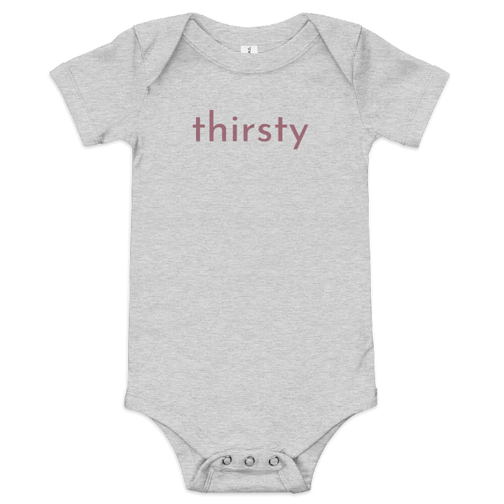 Thirsty Baby Onesie product image (2)