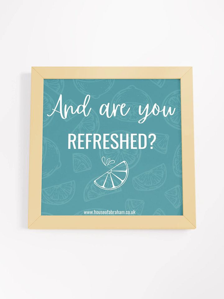 And Are You Refreshed? - Teal Framed Wall Art product image (14)