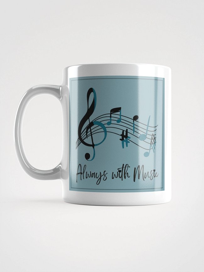 ALWAYS WITH MUSIC