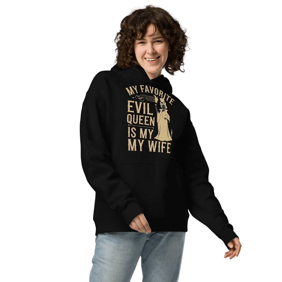 My Favorite Evil Queen is My Wife Hoodie product image (3)
