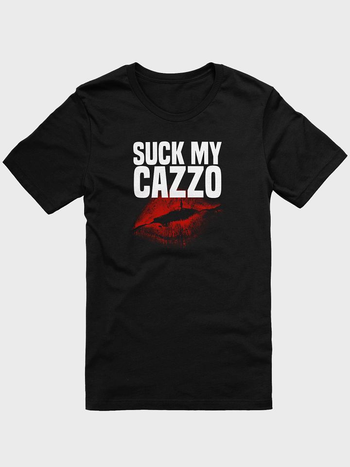 SUCK MY CAZZO t-shirt black product image (1)