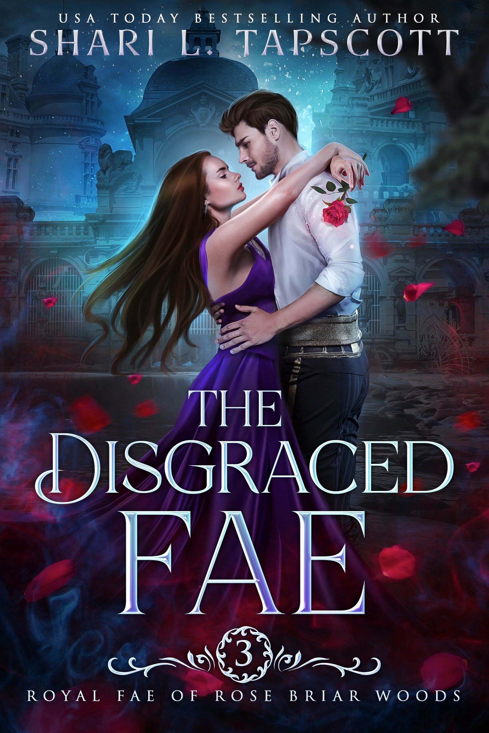 The Disgraced Fae (Royal Fae of Rose Briar Woods, Book 3) product image (1)
