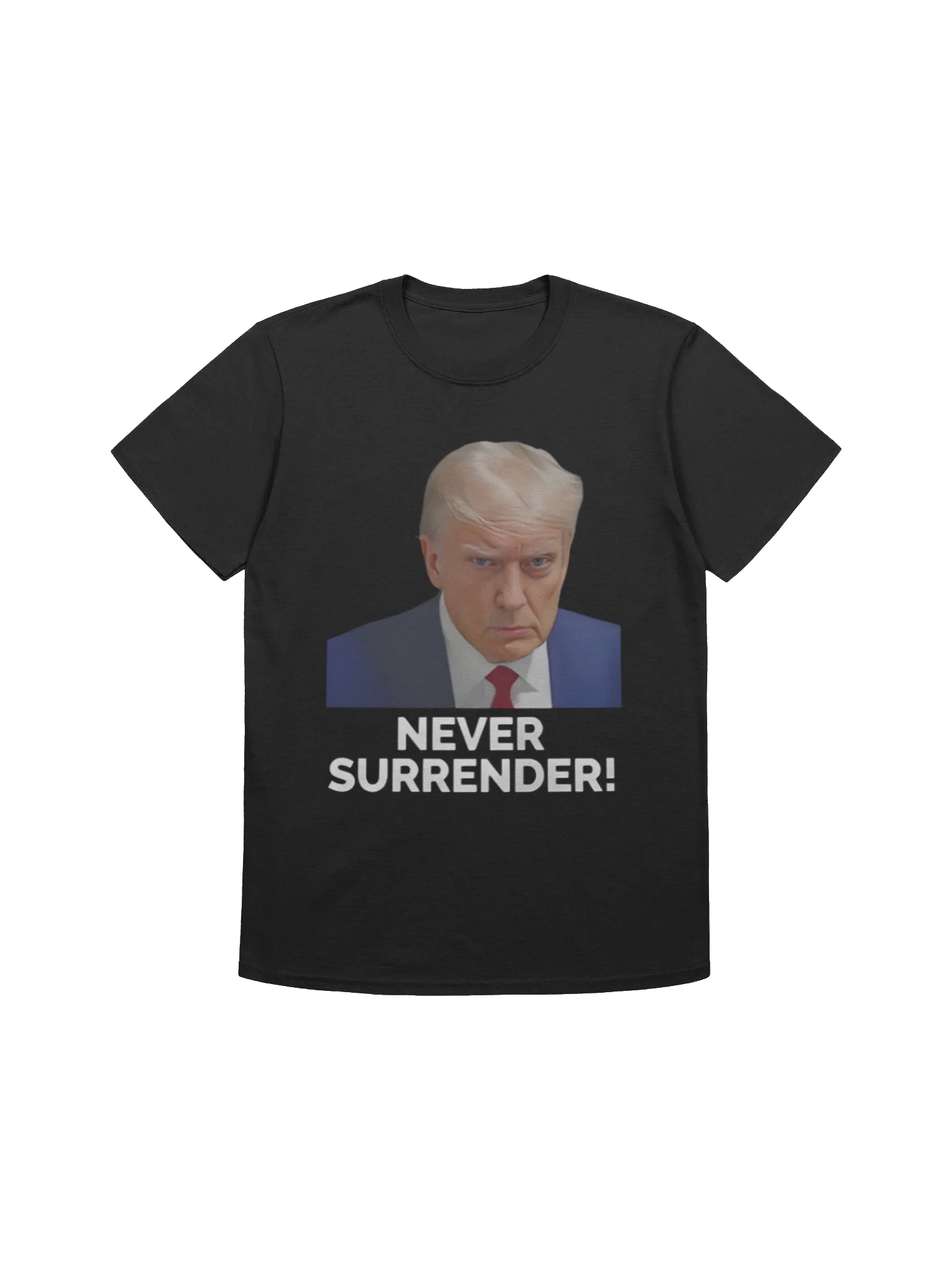 Trump Never Surrender Mugshot T-Shirt product image (1)