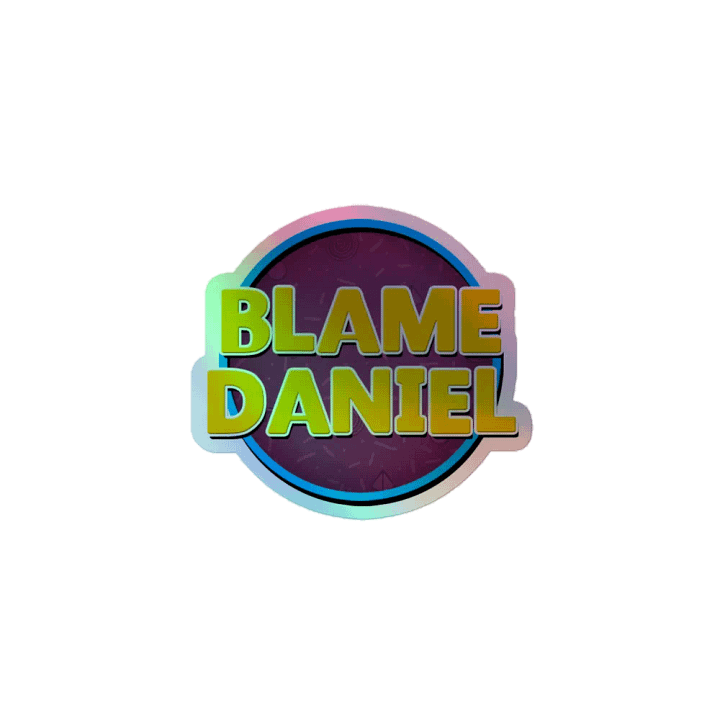Blame Daniel Holographic Sticker product image (1)
