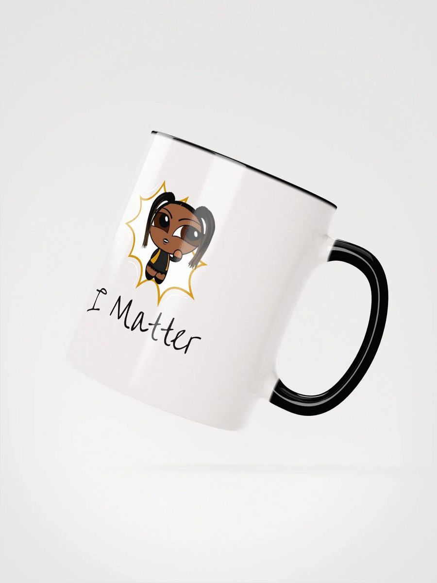 I Matter Ceramic Mug product image (2)