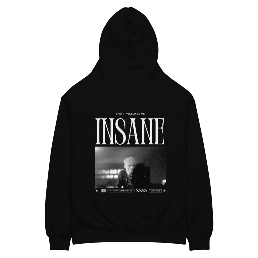 'I THINK YOU MADE ME INSANE' Oversized Hoodie product image (1)