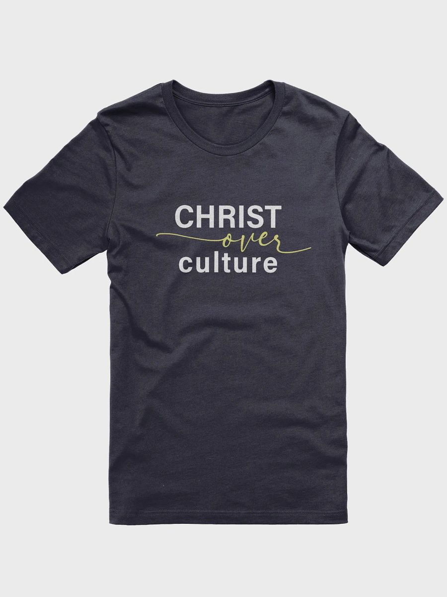 Christ Over Culture T-Shirt product image (1)