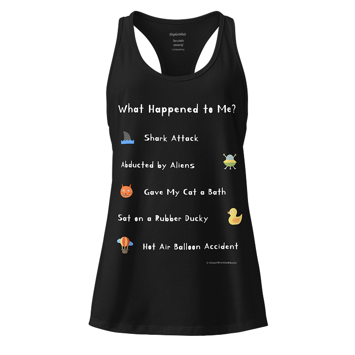 WHAT HAPPENED TO ME ? (2025 Edition): Racer-Back Tank-Top, Black product image (1)