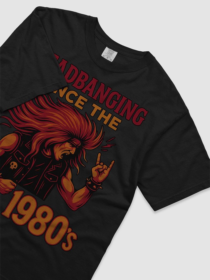 Headbanging Since The 1980's T-Shirt product image (2)