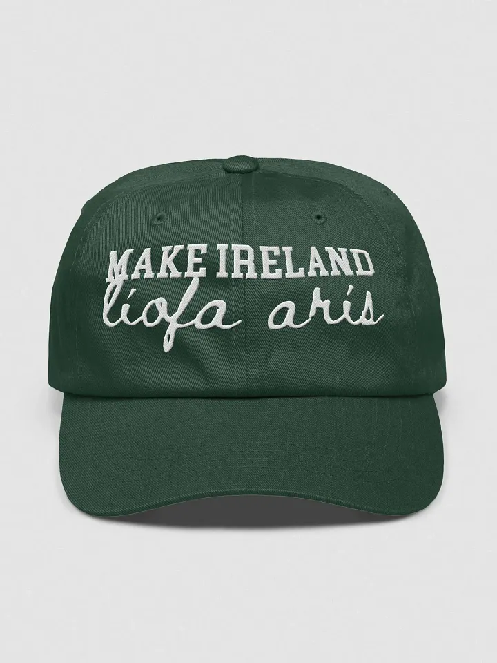 Make Ireland Fluent Again | Dad Cap in Irish / Gaeilge / Gaelic product image (1)