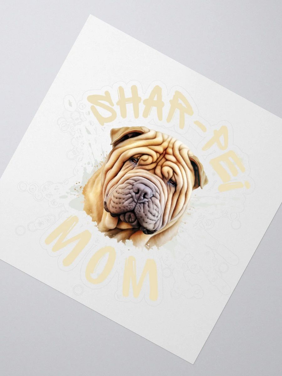 Shar-Pei Mom Kiss Cut Sticker product image (5)
