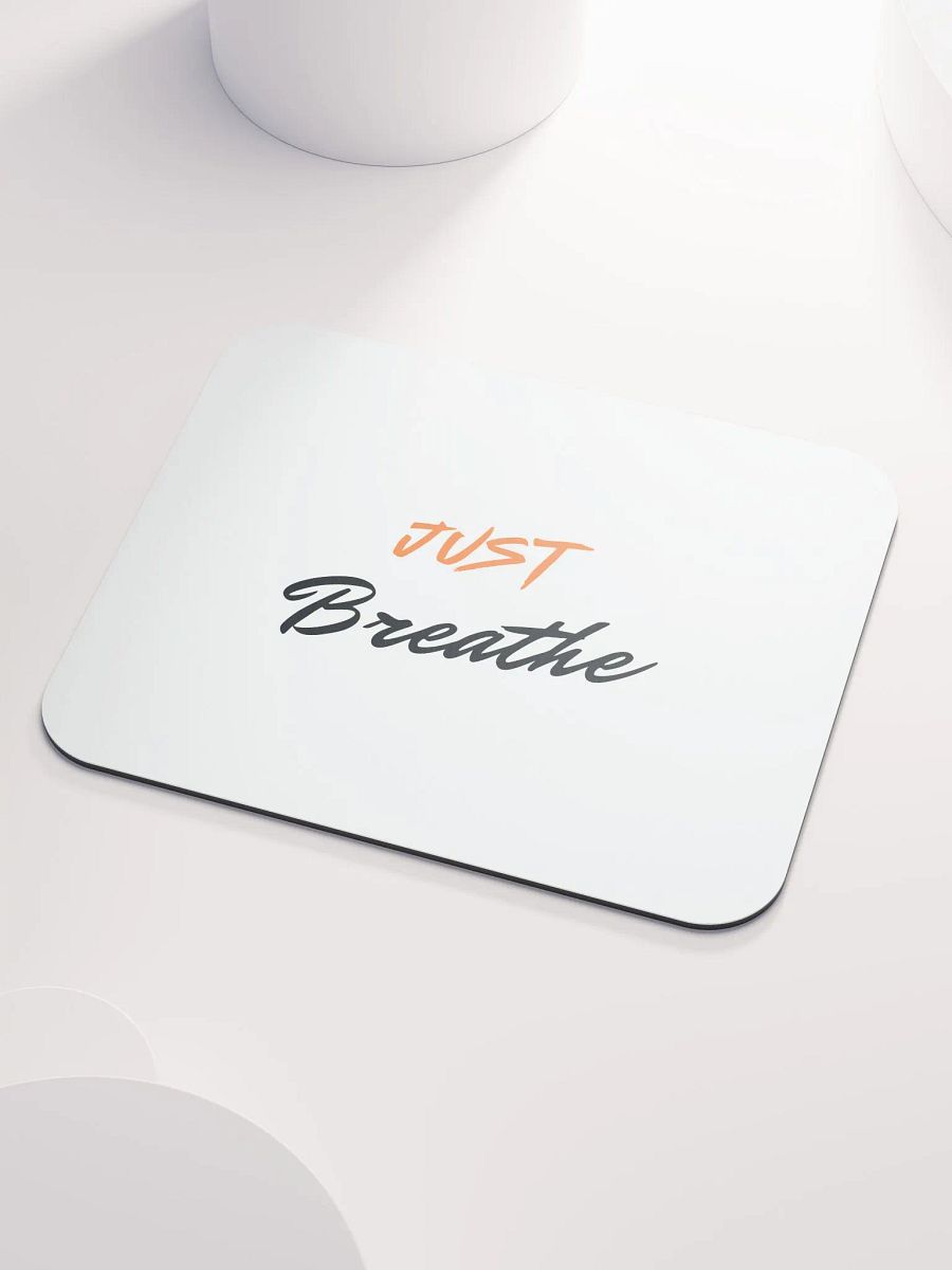 Breathe Easy Mouse Pad product image (3)