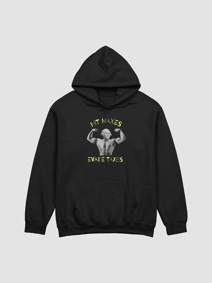 Hit Maxes Evade Taxes Hoodie product image (1)
