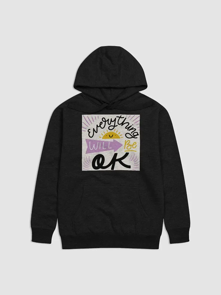2025 "Everything Will Be OK" Inspirational T-Shirt product image (2)