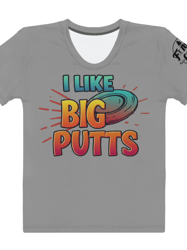 Fancy Lads Women's Grey T-shirt "I Like Big Putts" product image (1)