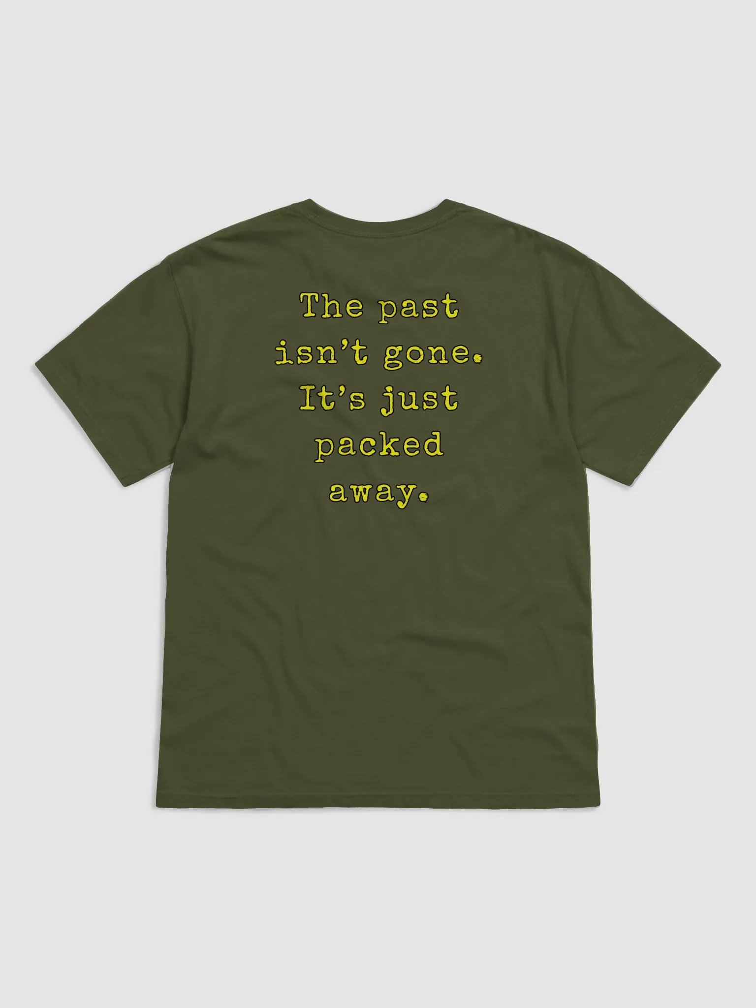 ...isn't gone. Tee Shirt product image (2)