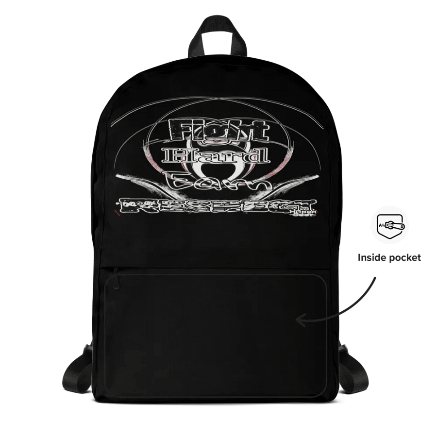 Fight Hard Earn Respect - Black - Backpack product image (10)