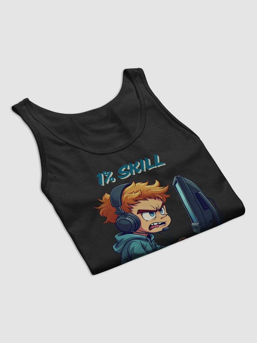 1% Skill 99% Trash Talk Tank product image (60)