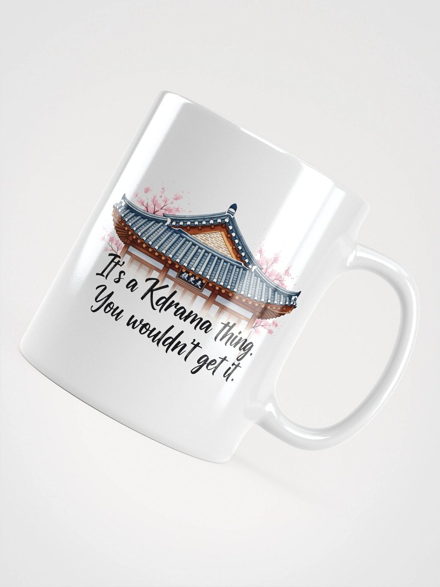 Kdrama thing Mug product image (9)