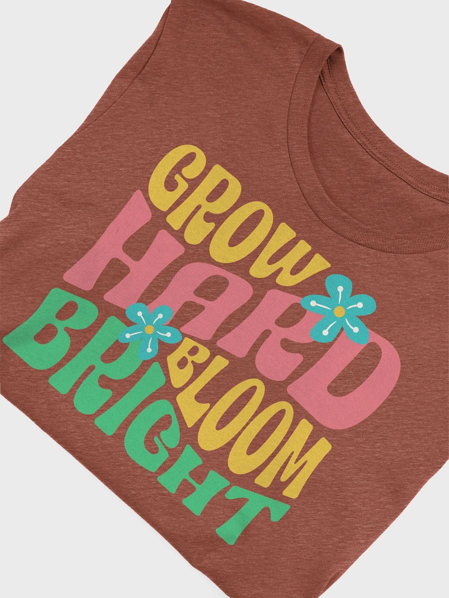 Grow Hard Bloom Bright product image (5)