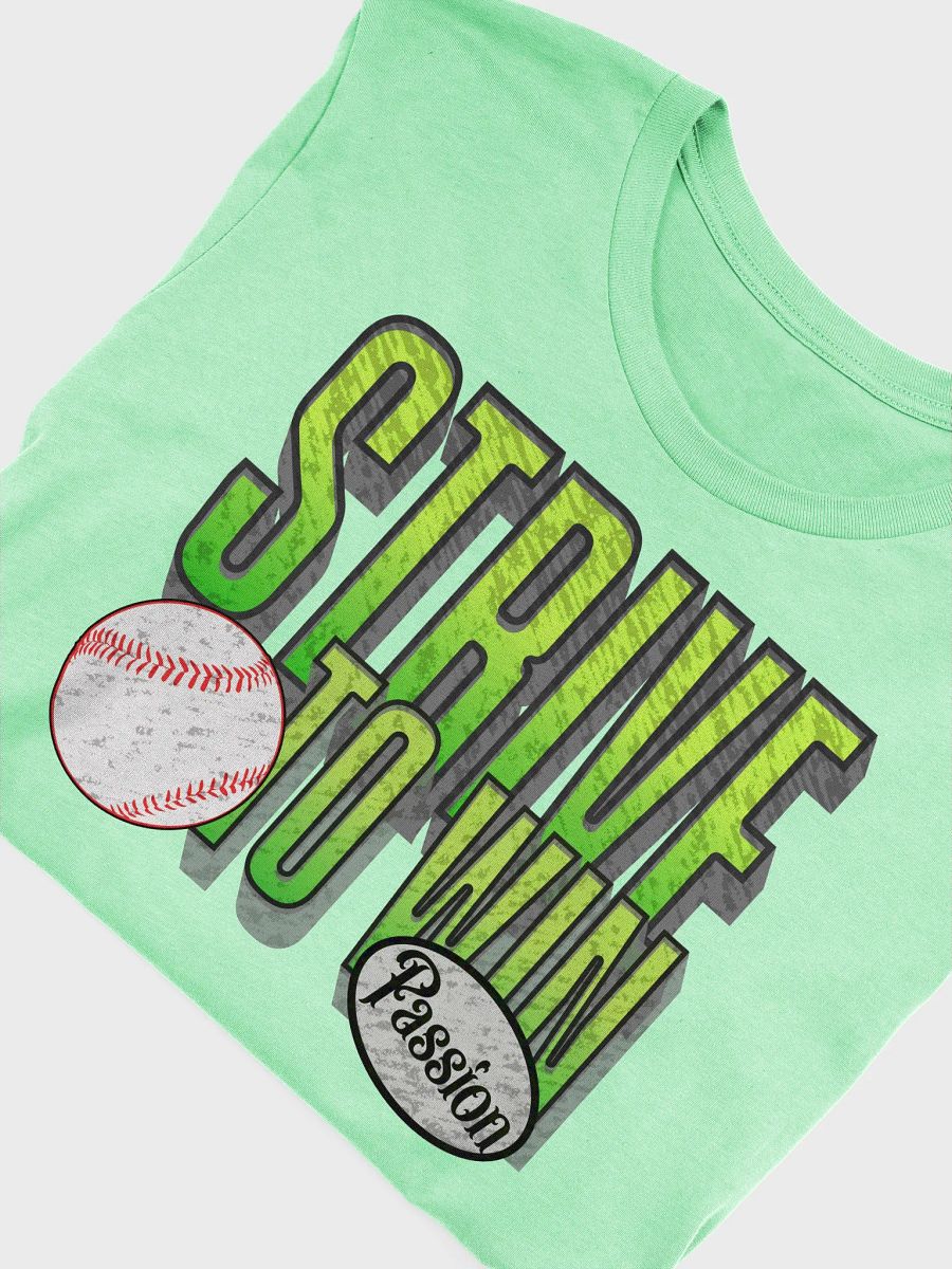Strive To Win Baseball T-Shirt product image (27)