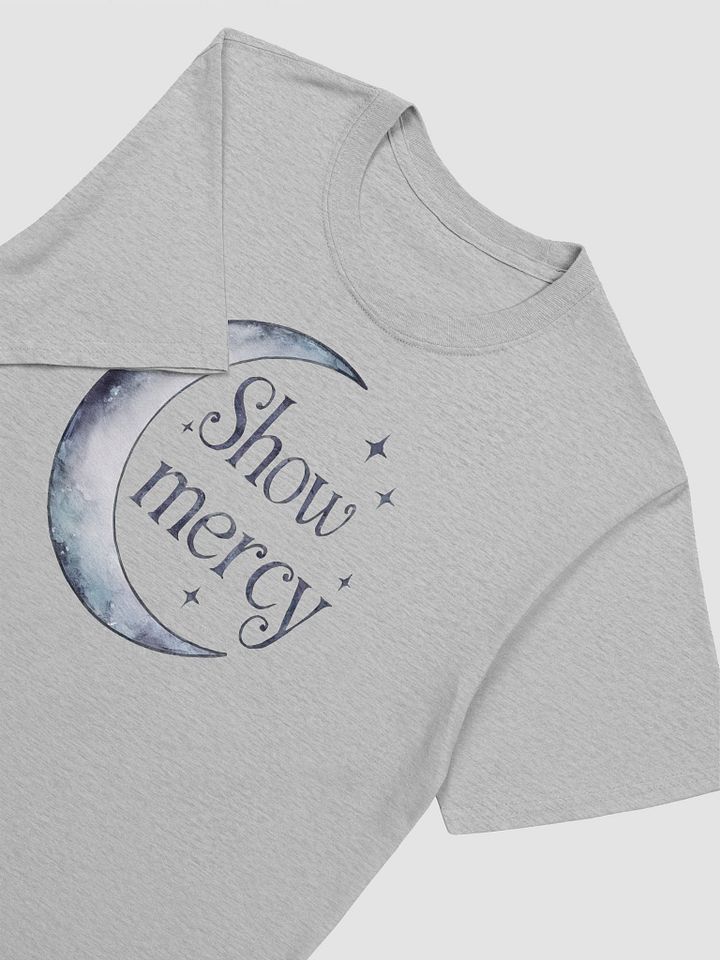 Show Mercy Unisex T-Shirt product image (2)