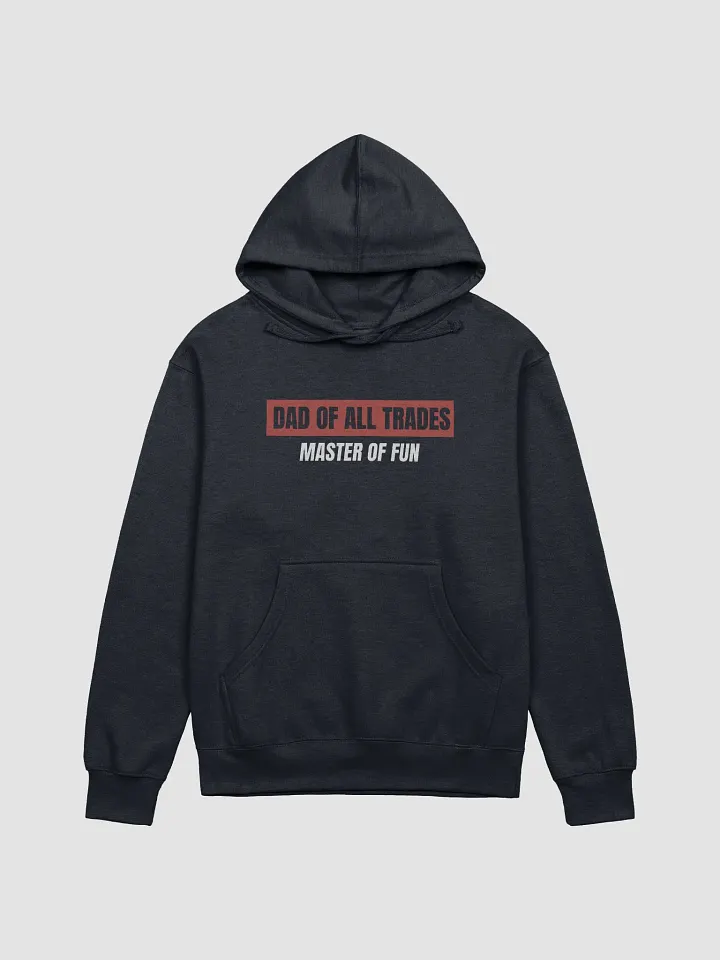 DAD OF ALL TRADES (blue hoodie) product image (1)