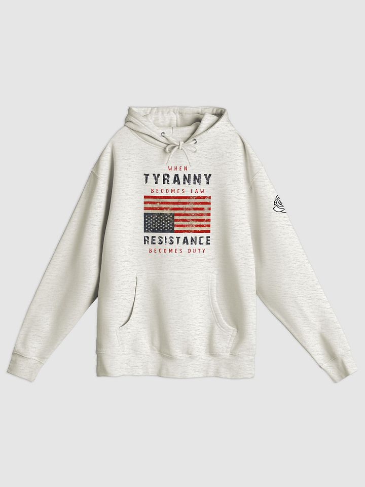 Tyranny / Resistance unisex hoodie - B product image (1)
