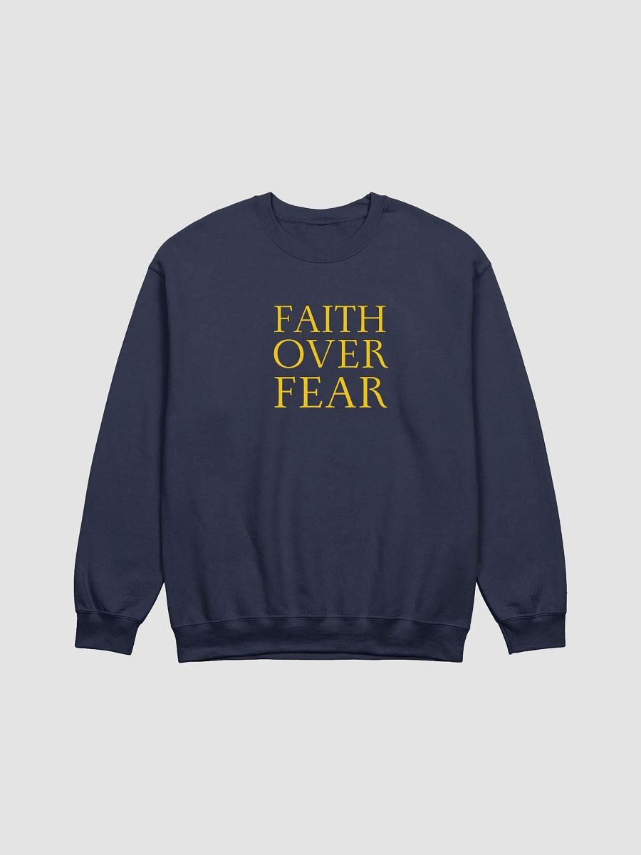 Faith Over Fear Gildan Crewneck Sweater product image (2)