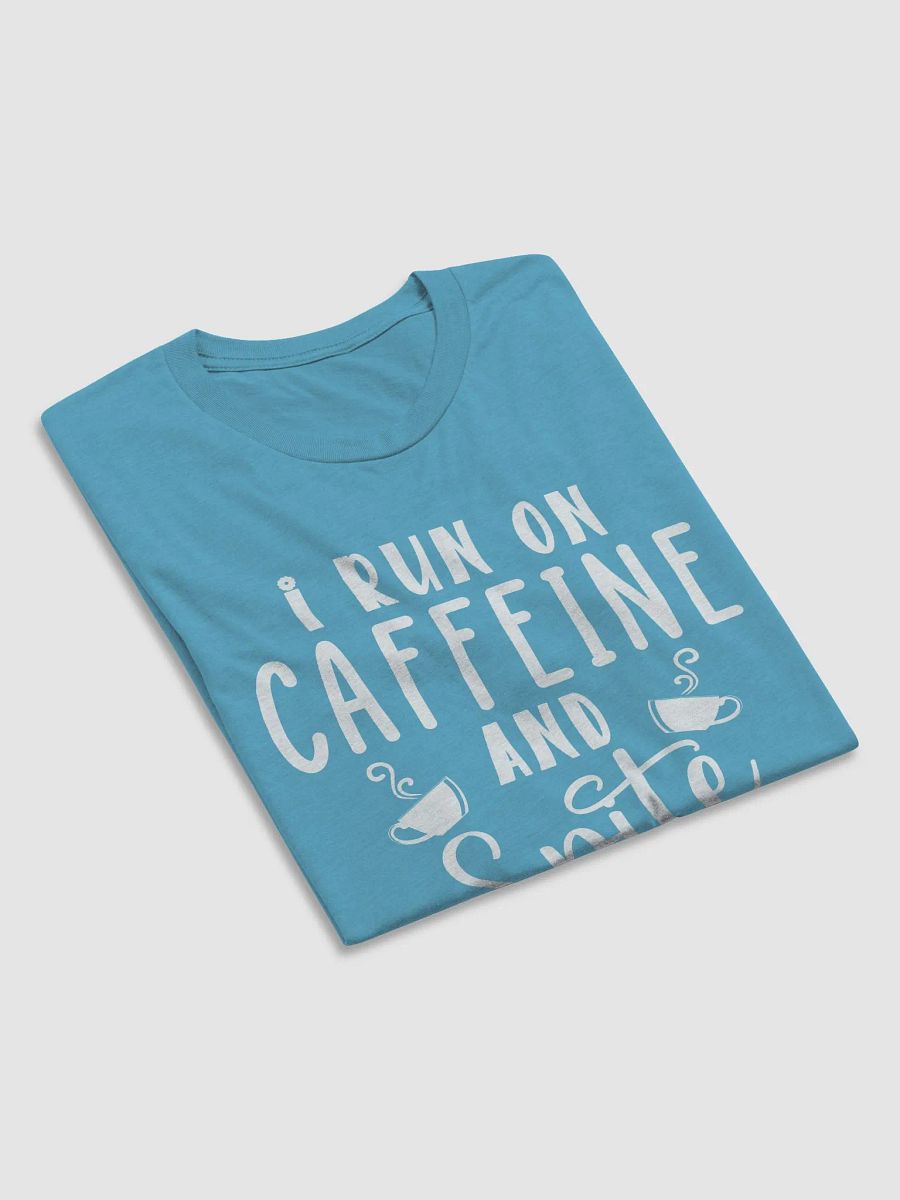 I run on Caffeine and spite w/extras (new sizes) product image (4)