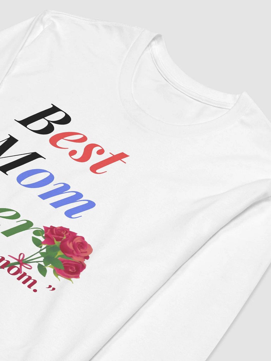 Best Mom Ever Next Level Premium Fitted Long Sleeve Crew product image (3)