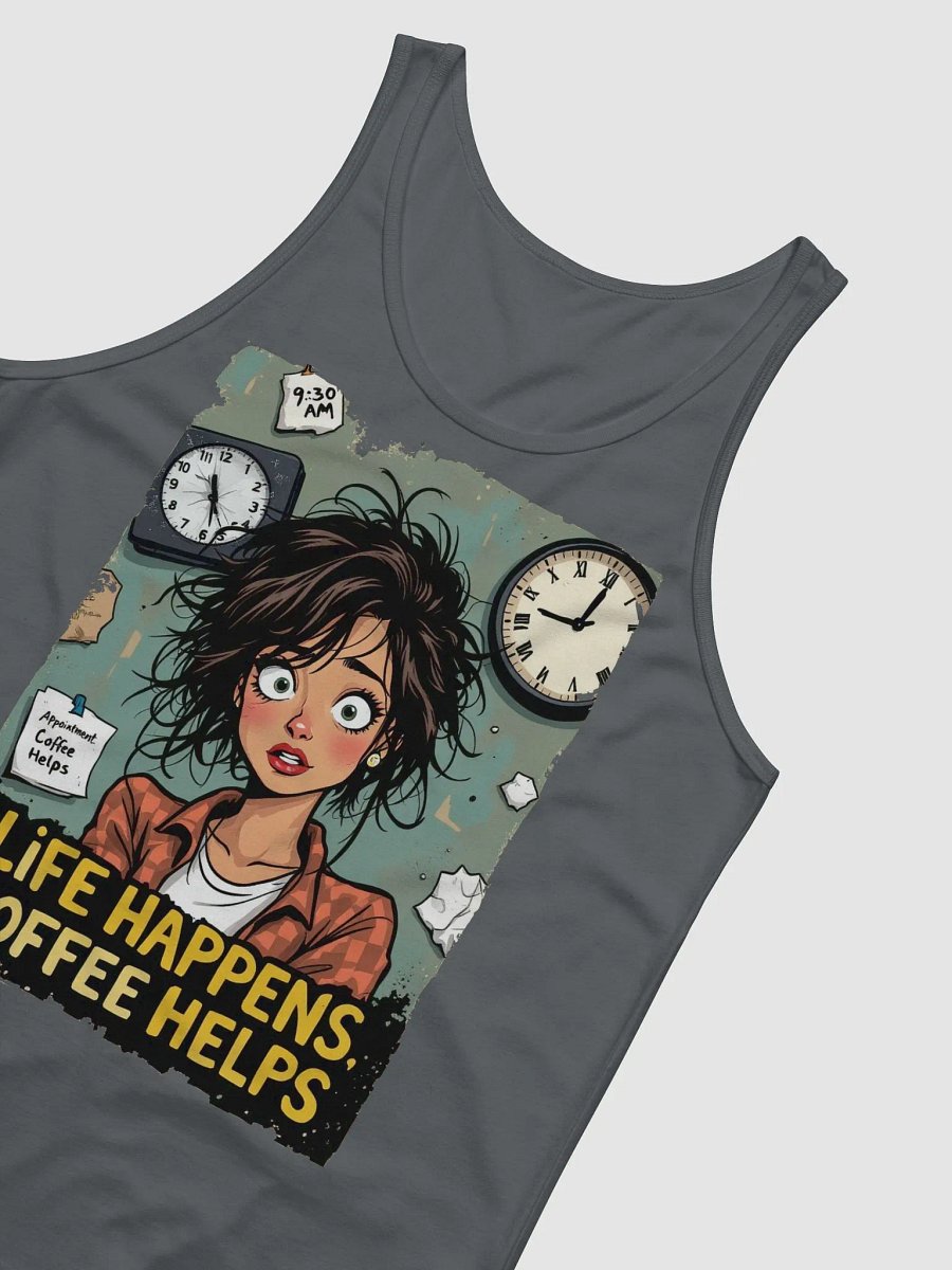 Life happens Coffee Helps Tank product image (30)
